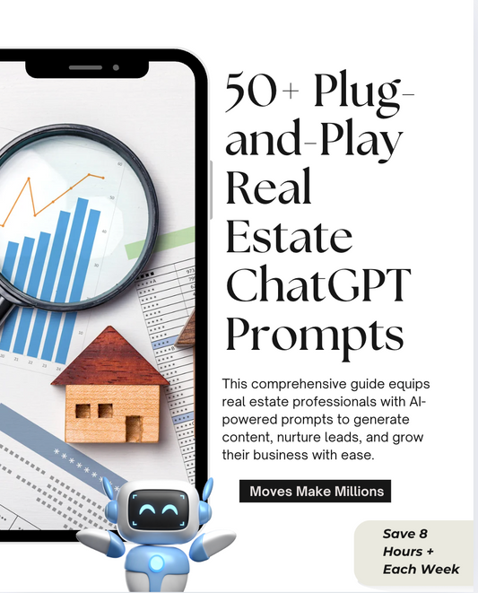 Plug & Play AI Prompts for Real Estate Agents